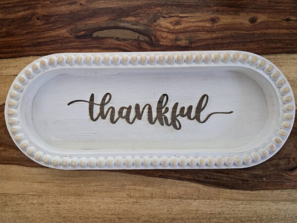 Laser Engraved oval decorative tray - Thankful